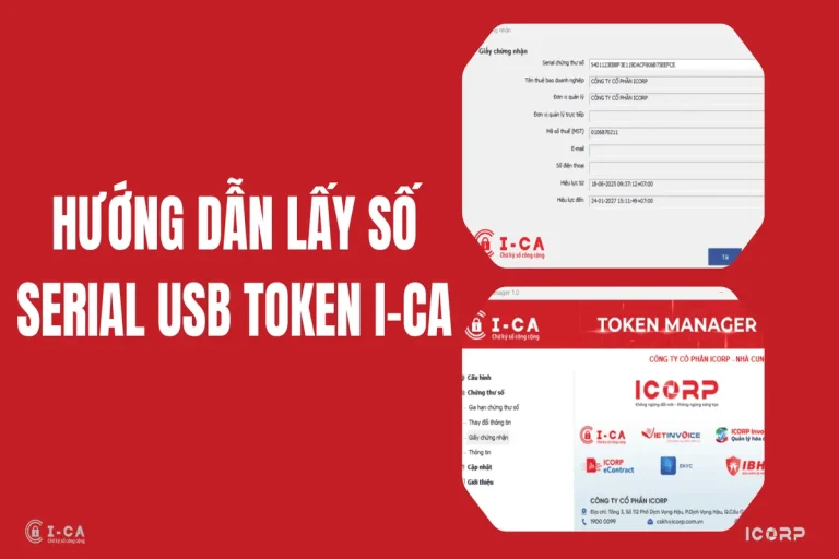 Cách lấy số serial USB Token chữ ký số I-CA
