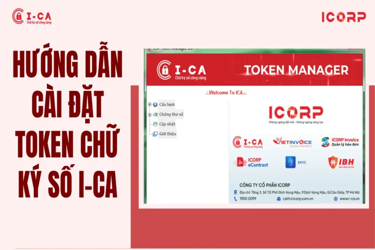 Hướng dẫn cài đặt USB Token chữ ký số I-CA trên Windows (2026)