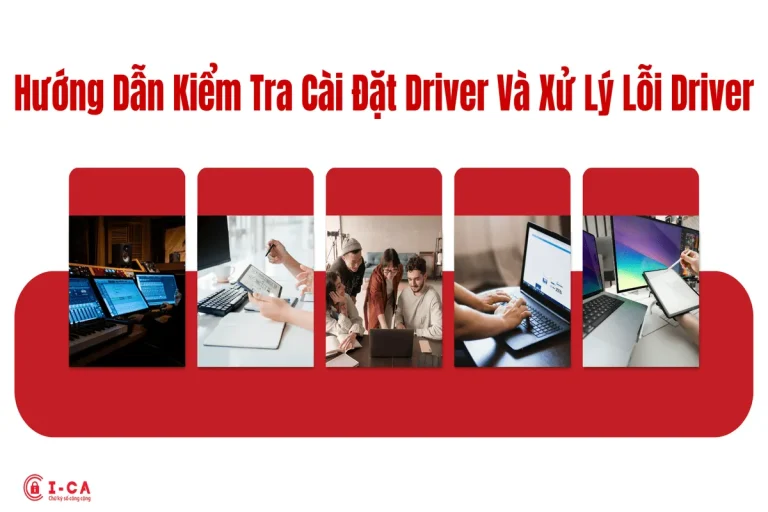 Kiểm tra driver USB Token và xử lý lỗi Code 10, Code 37