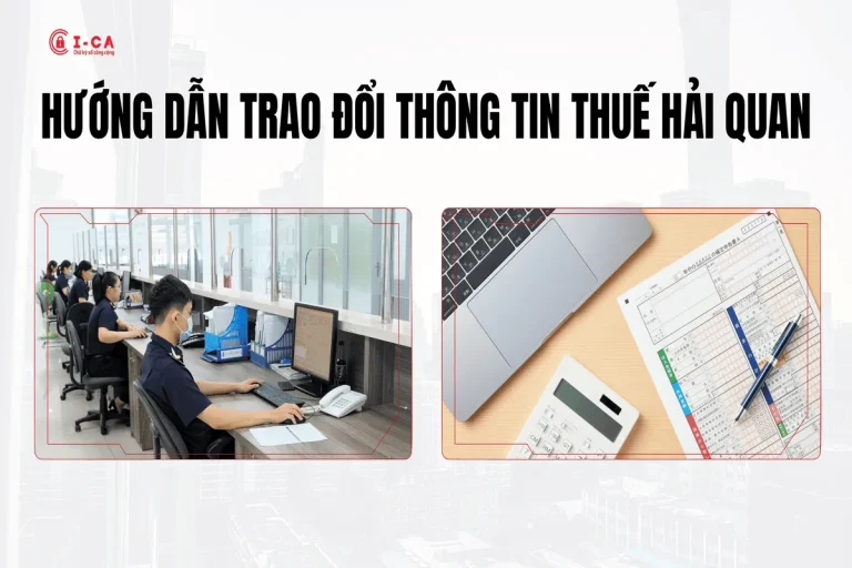 Thủ tục trao đổi, tra soát thông tin nộp thuế với cơ quan hải quan (mới nhất 2026)